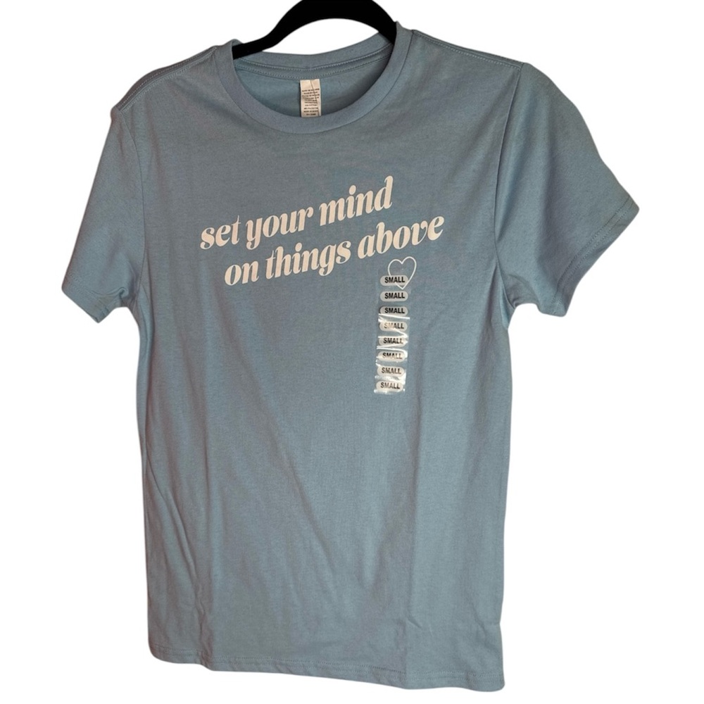 Blue Graphic Tee Set Your Mind on Things Above Size Womens Small NWT